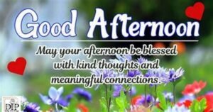 Good Afternoon Blessings