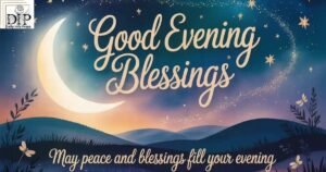 Good Evening Blessings