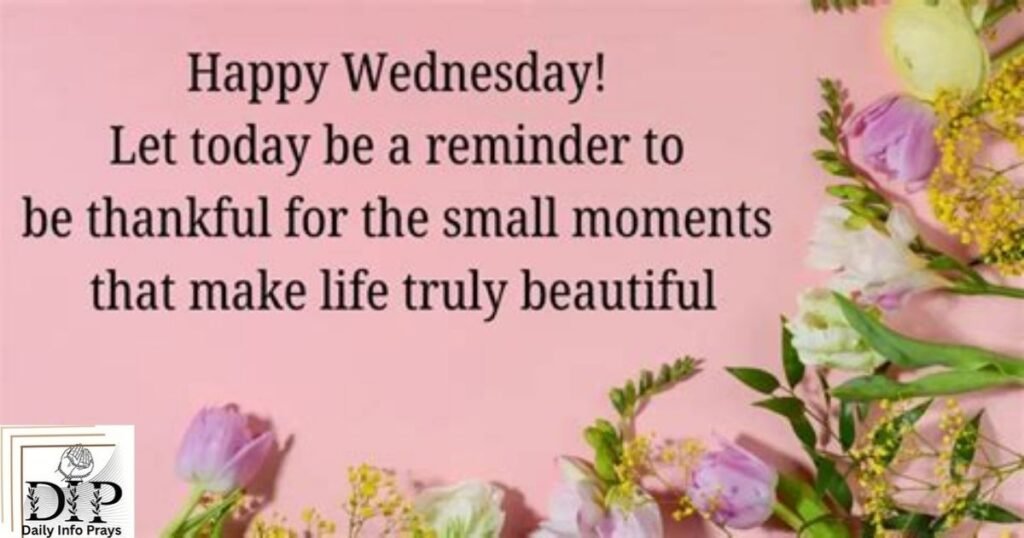 Wednesday Greetings for Friends and Family
