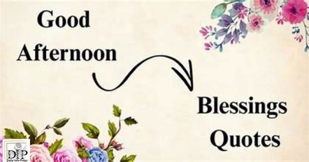 Inspirational Good Afternoon 